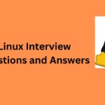 All linux Interview Questions and Answers